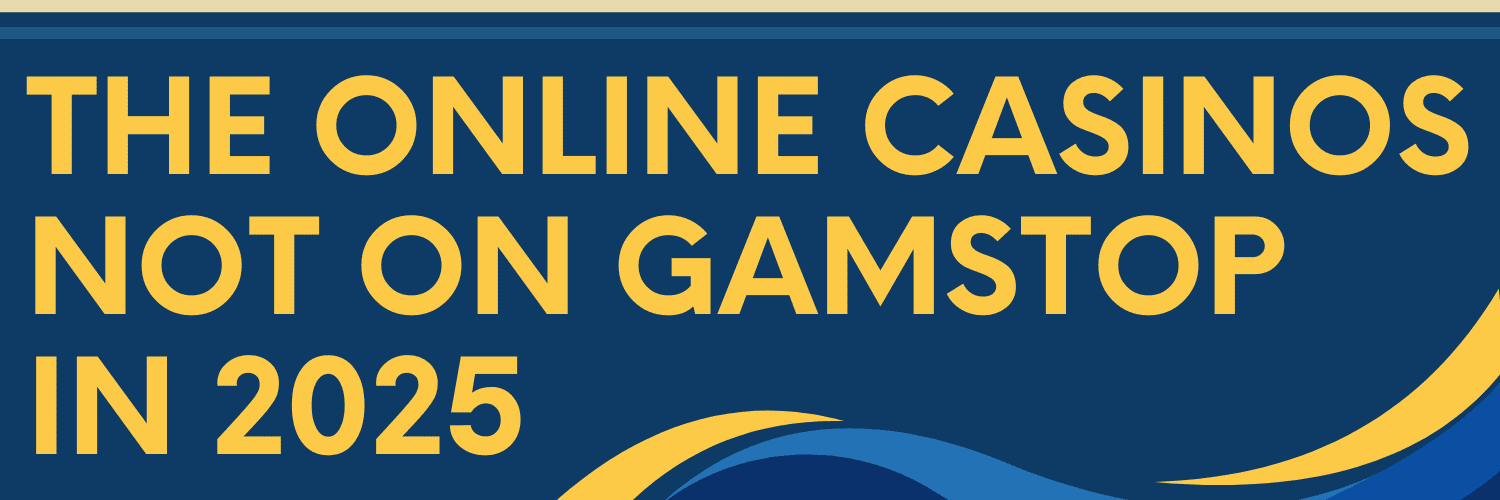 Understanding Casinos Not on GamStop An Insightful Guide