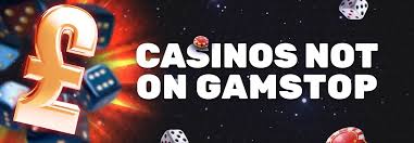 Why Choose Casinos Not Regulated by GamStop